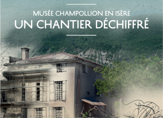 Musée Champollion. Un chantier déchiffré